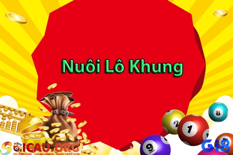 Lô nuôi khung 3 ngày phù hợp với những anh em lô thủ mới tham gia